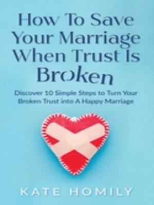 cover image of How to Save Your Marriage When Trust Is Broken
